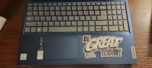 Be Great Today - Vinyl Decal