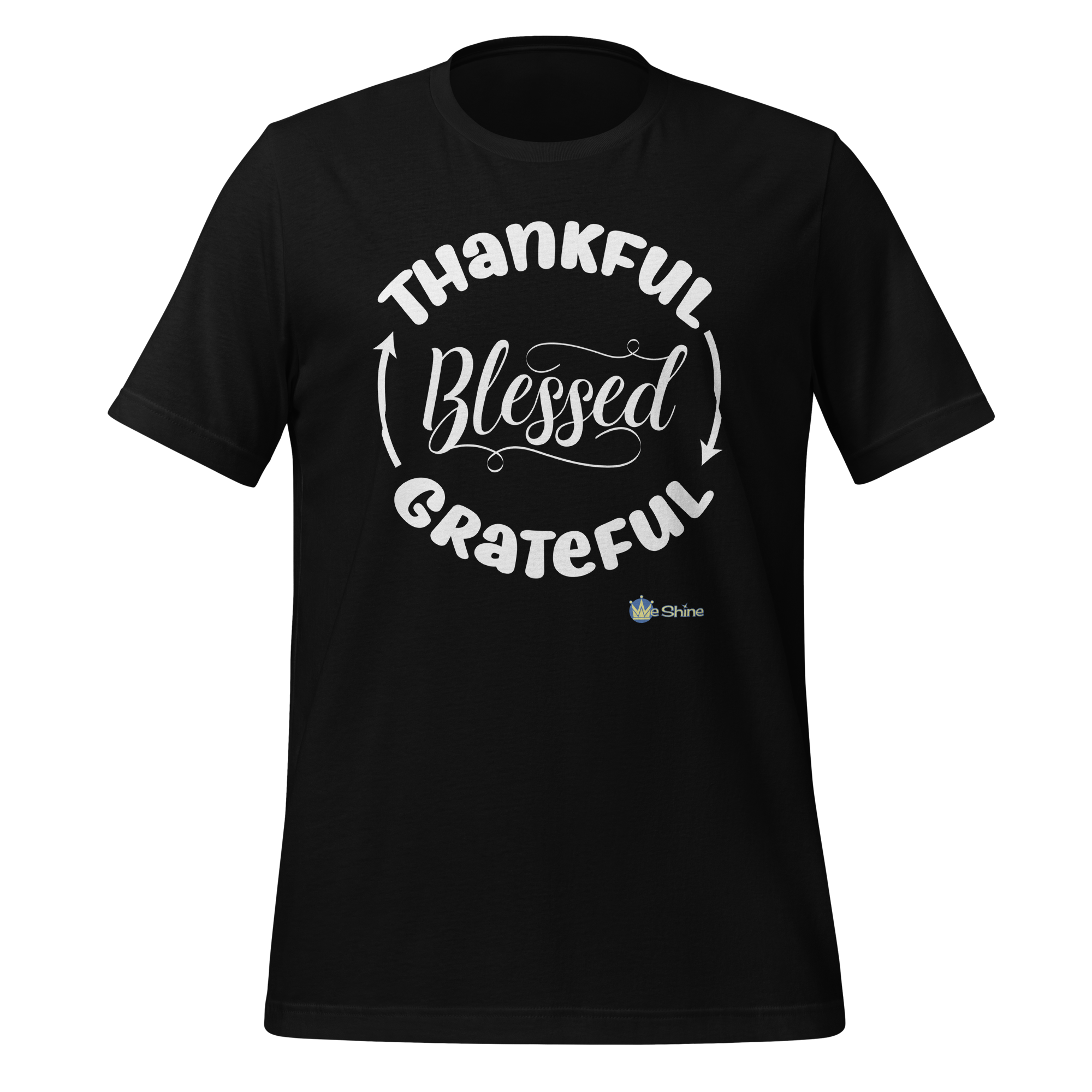 Thankful->Grateful->Blessed - Short Sleeve Tee