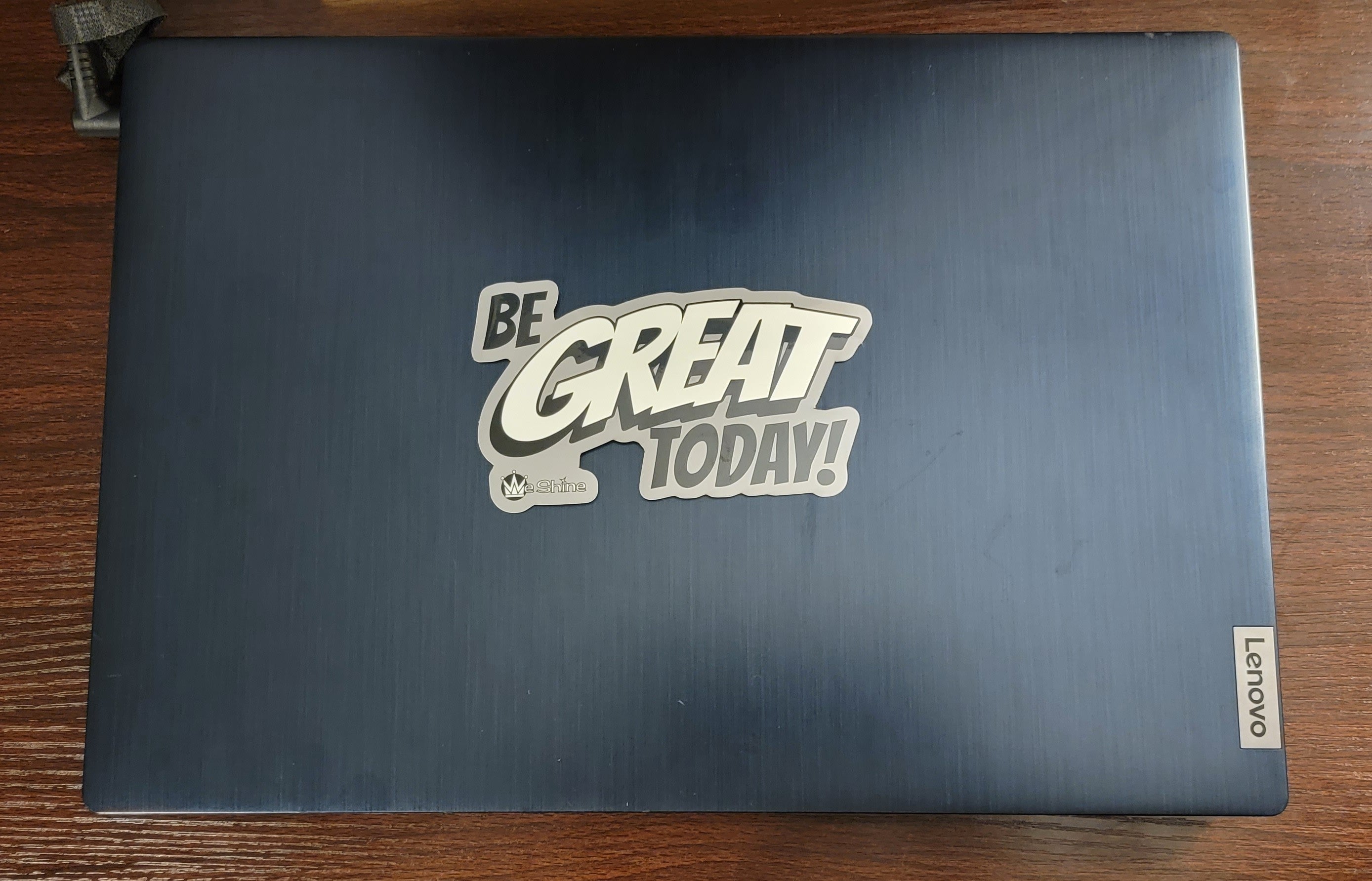 Be Great Today - Vinyl Decal