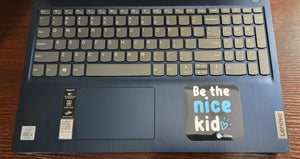 Be the nice kid (blue) - Vinyl Decal