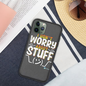 I Don't Worry About Stuff - Speckled iPhone case