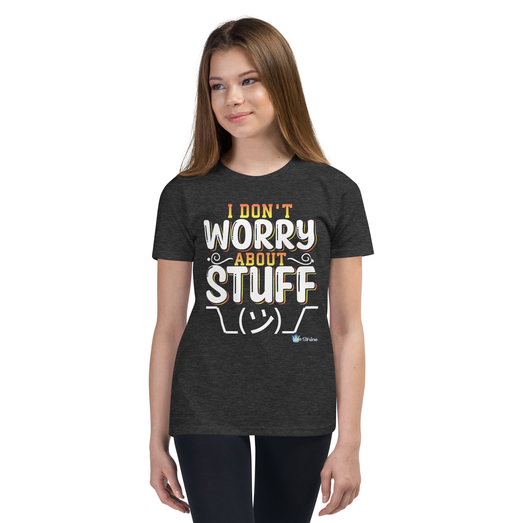 I Don't Worry About Stuff - Adult & Youth Short Sleeve Tee